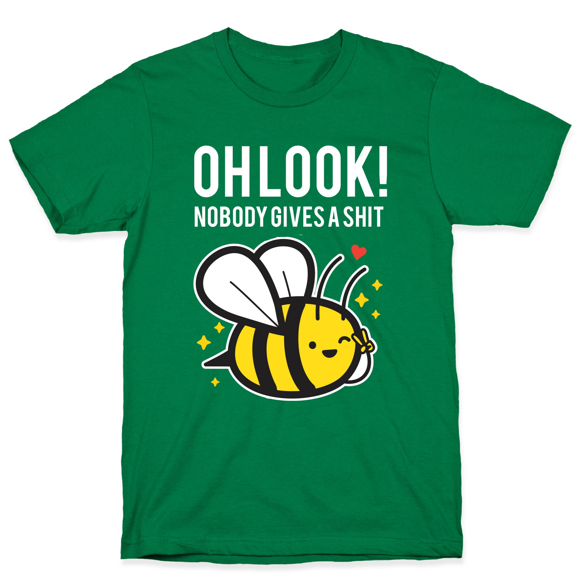 Oh Look! Nobody Gives A Shit T-Shirt