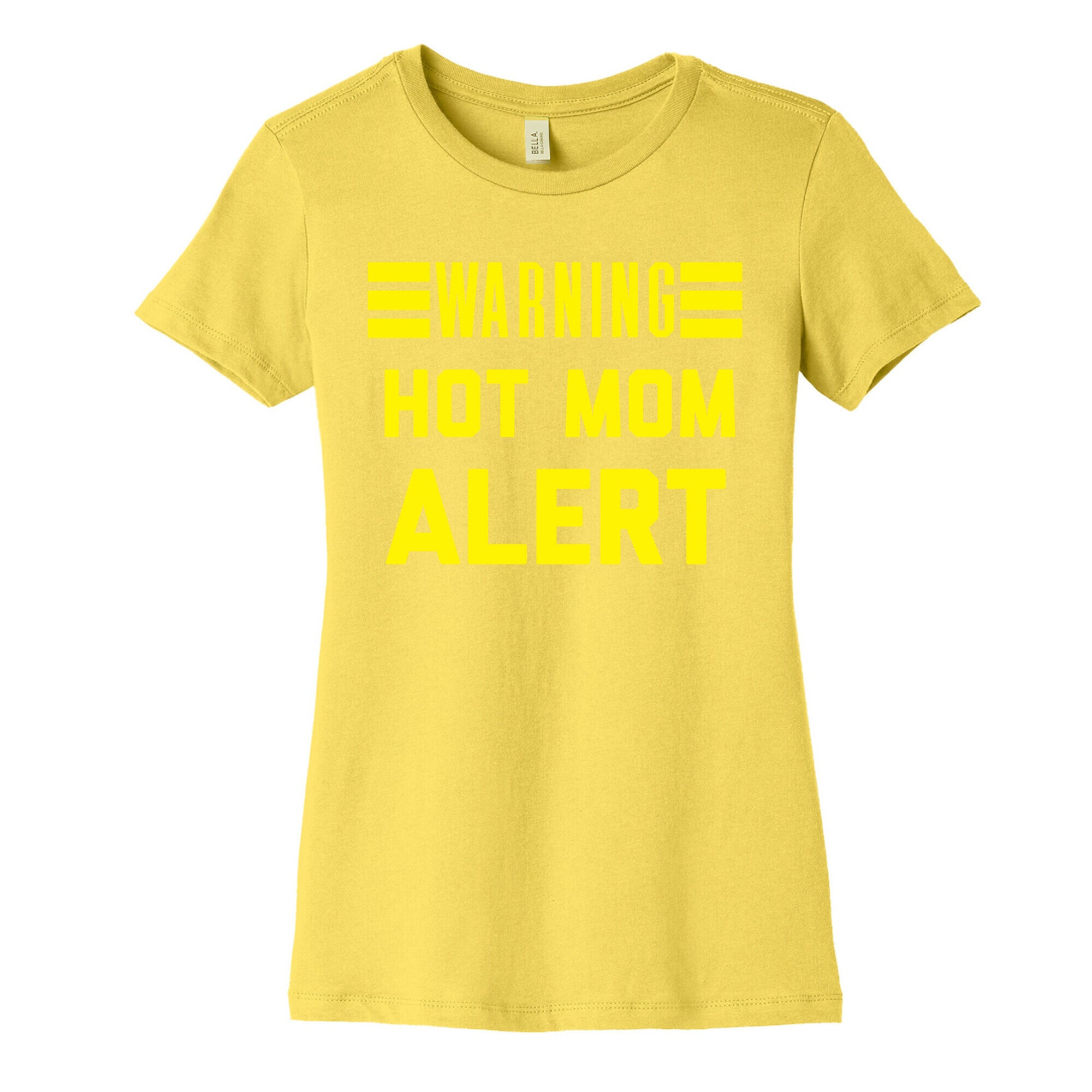 Hot Mom Alert Women's Cotton Tee
