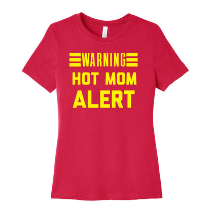 Hot Mom Alert Women's Cotton Tee