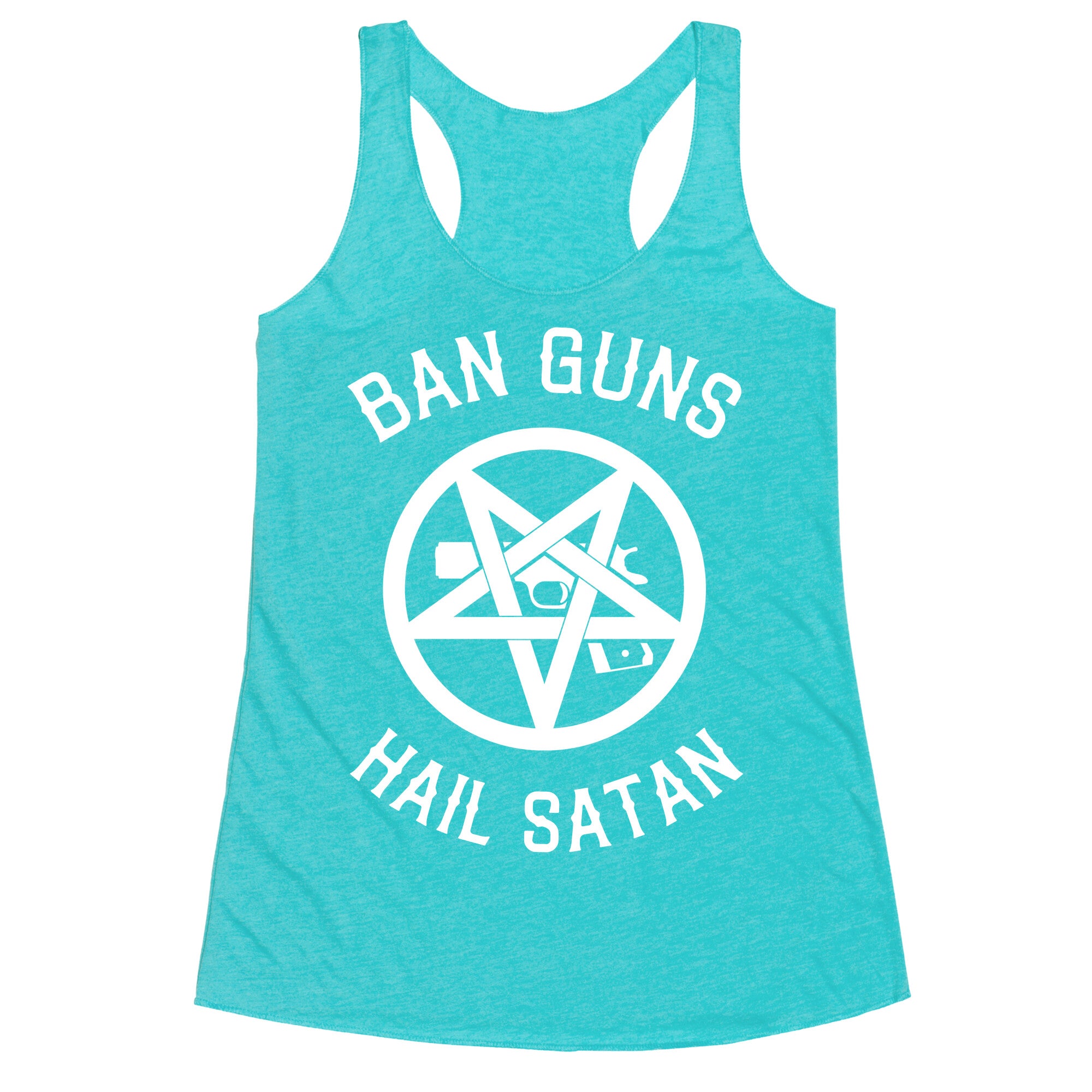 Ban Guns Hail Satan Racerback Tank
