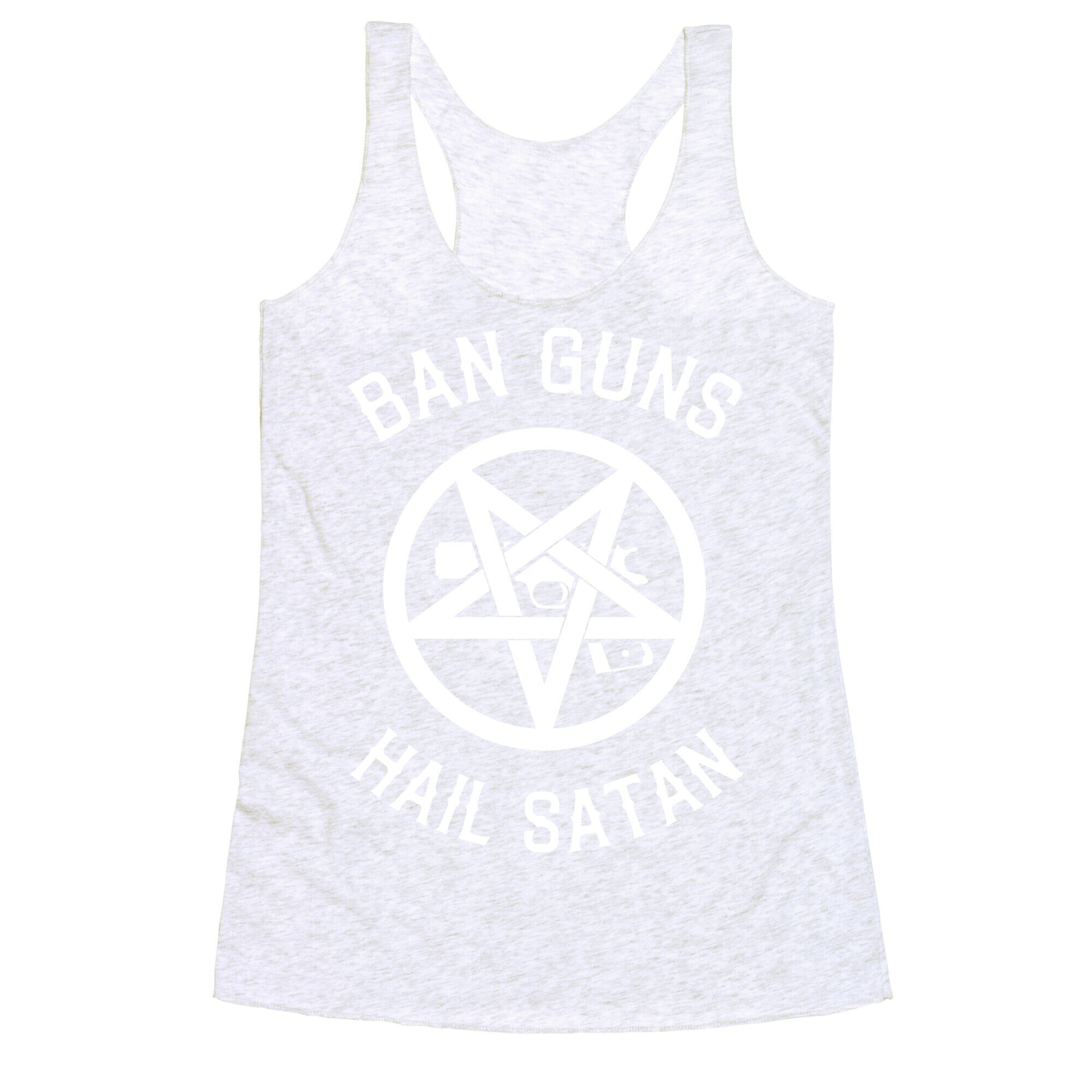 Ban Guns Hail Satan Racerback Tank
