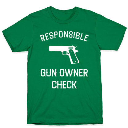 Responsible Gun Owner Check T-Shirt