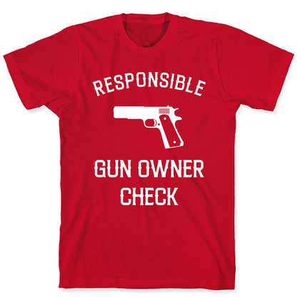 Responsible Gun Owner Check T-Shirt
