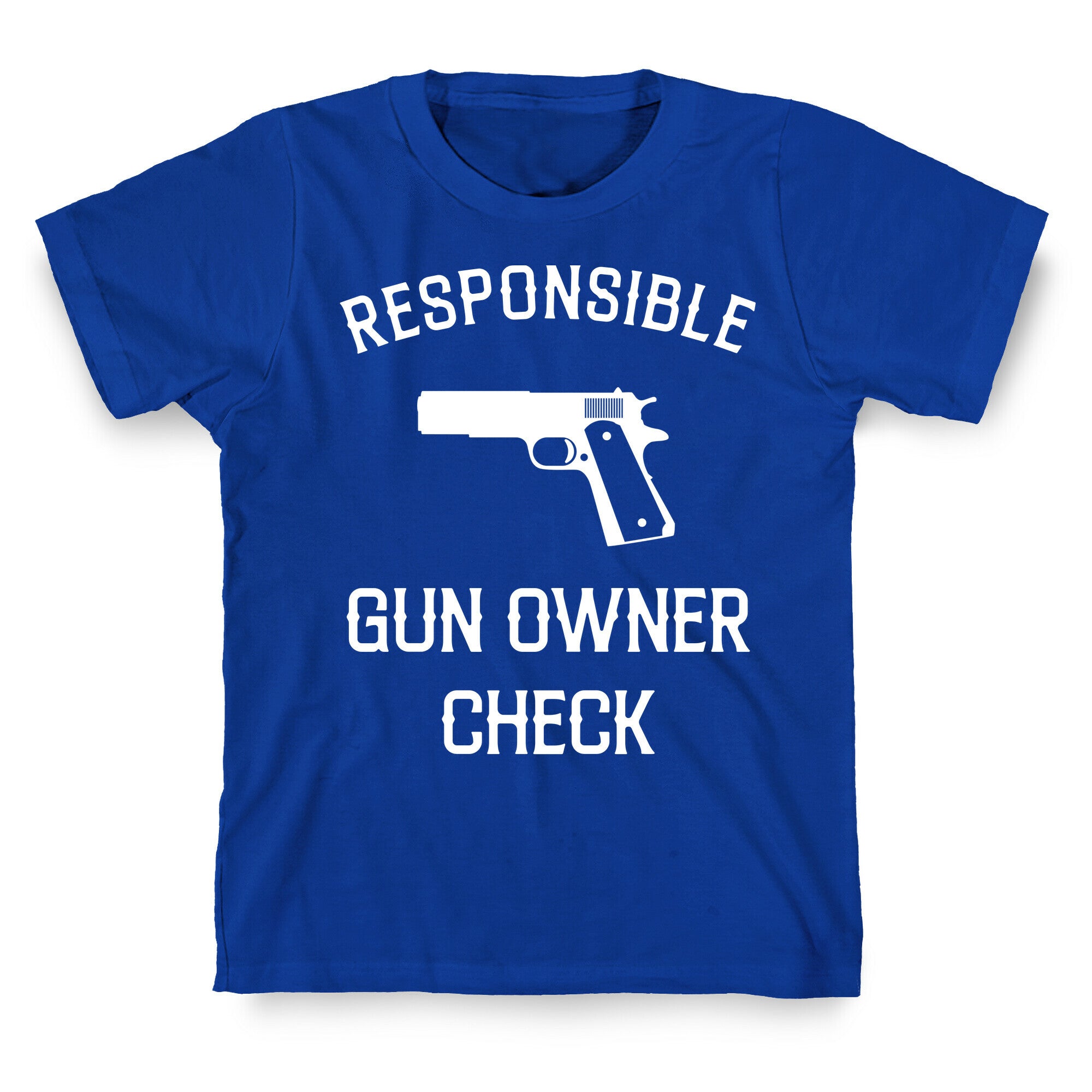 Responsible Gun Owner Check T-Shirt