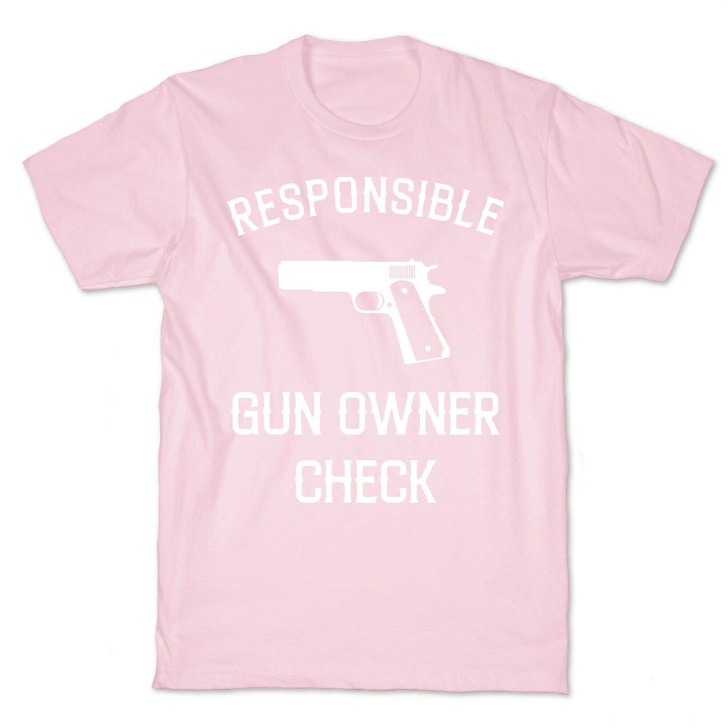 Responsible Gun Owner Check T-Shirt