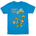 Thirst Trap T-Shirt