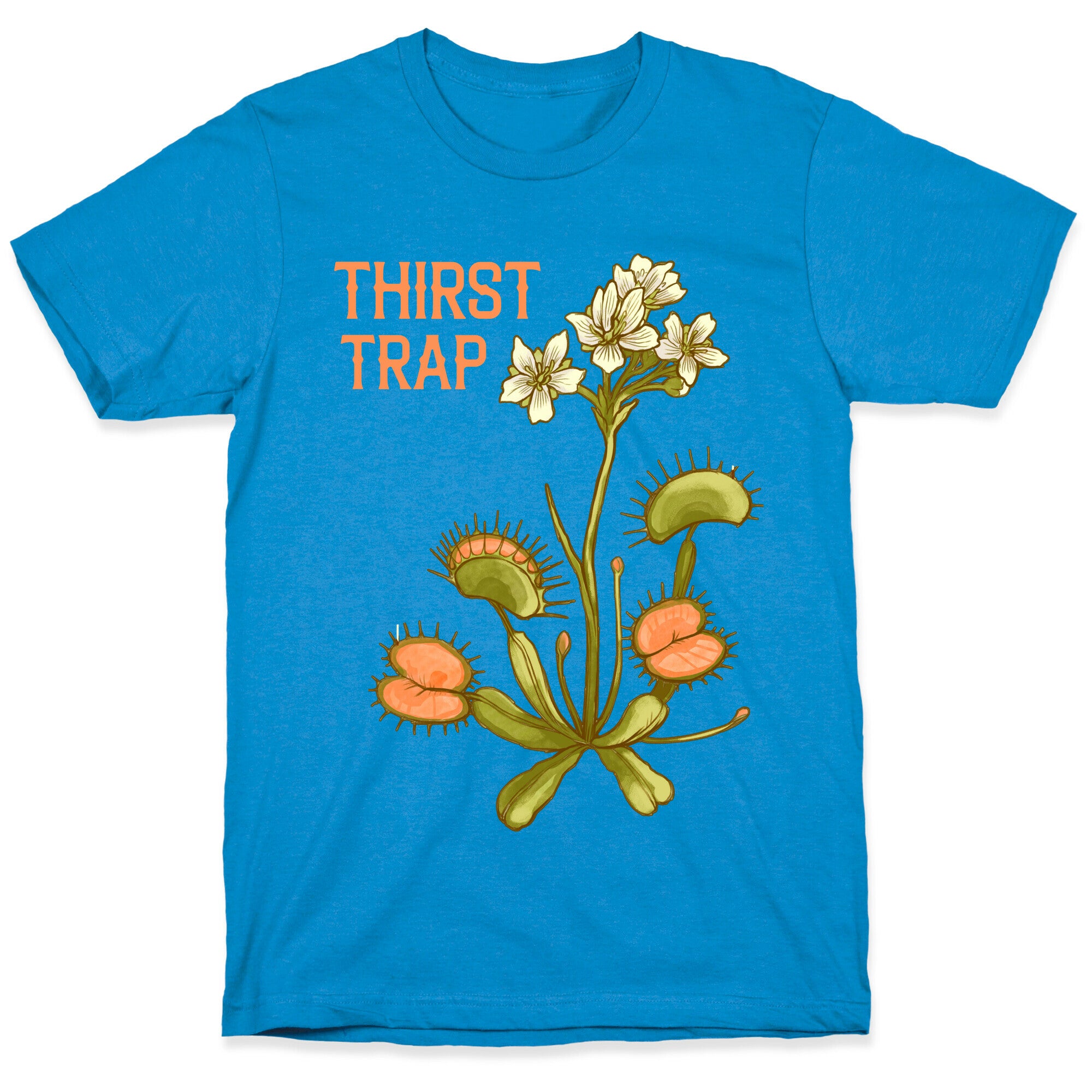 Thirst Trap T-Shirt