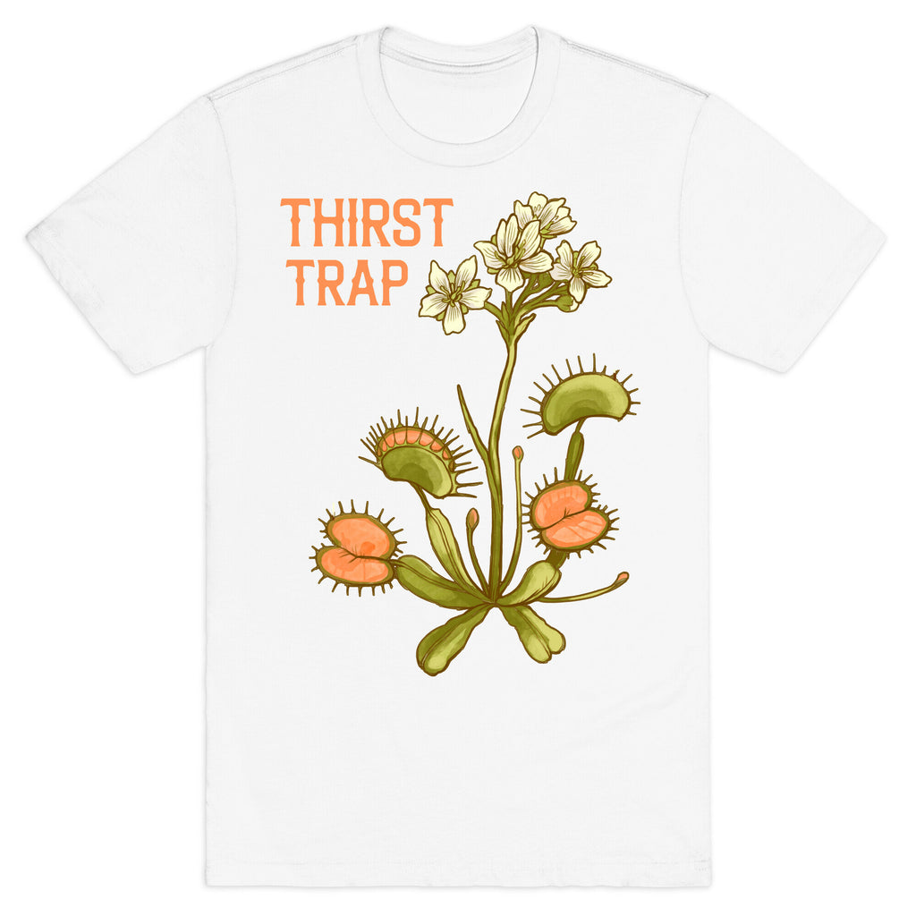 Thirst Trap T-Shirt