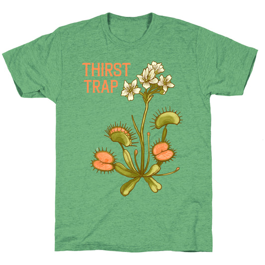 Thirst Trap Unisex Triblend Tee