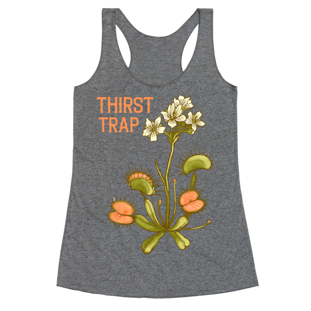 Thirst Trap Racerback Tank