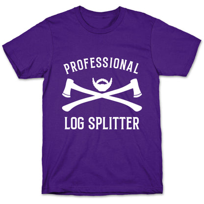 Professional Log Splitter T-Shirt