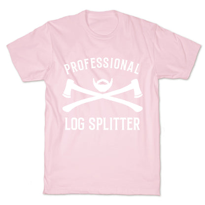 Professional Log Splitter T-Shirt