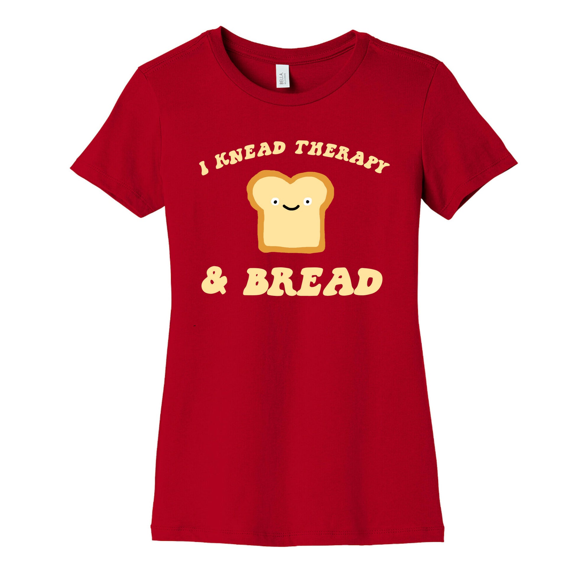 I Knead Therapy and Bread Women's Cotton Tee
