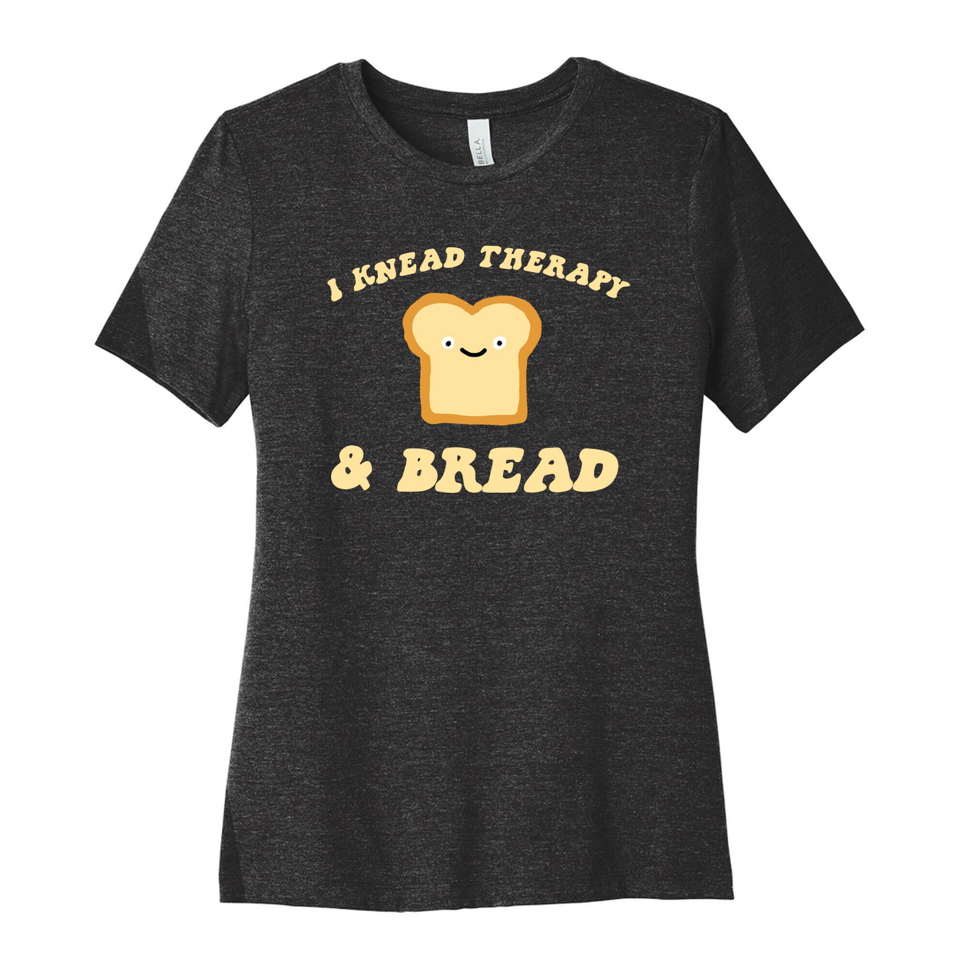 I Knead Therapy and Bread Women's Cotton Tee