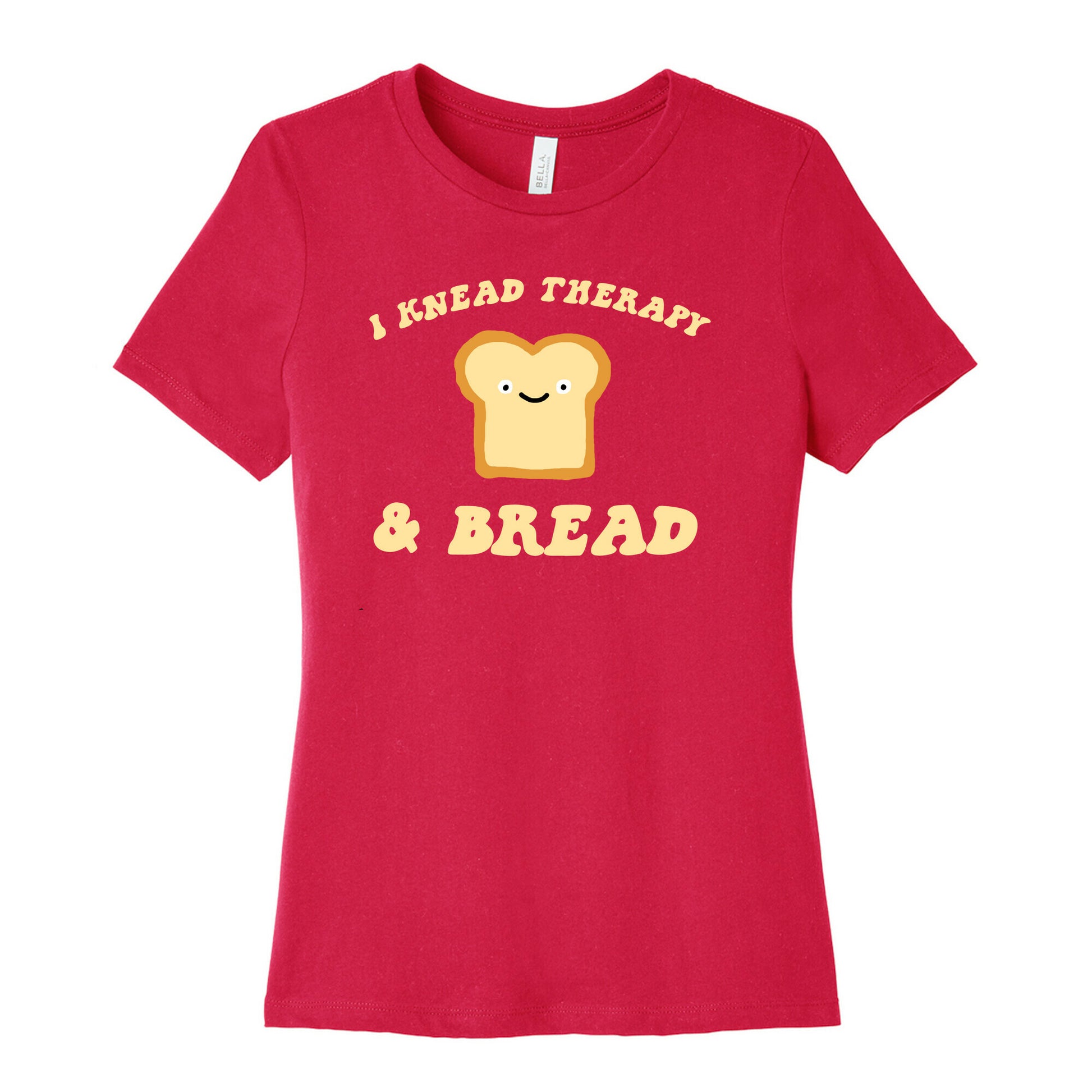 I Knead Therapy and Bread Women's Cotton Tee