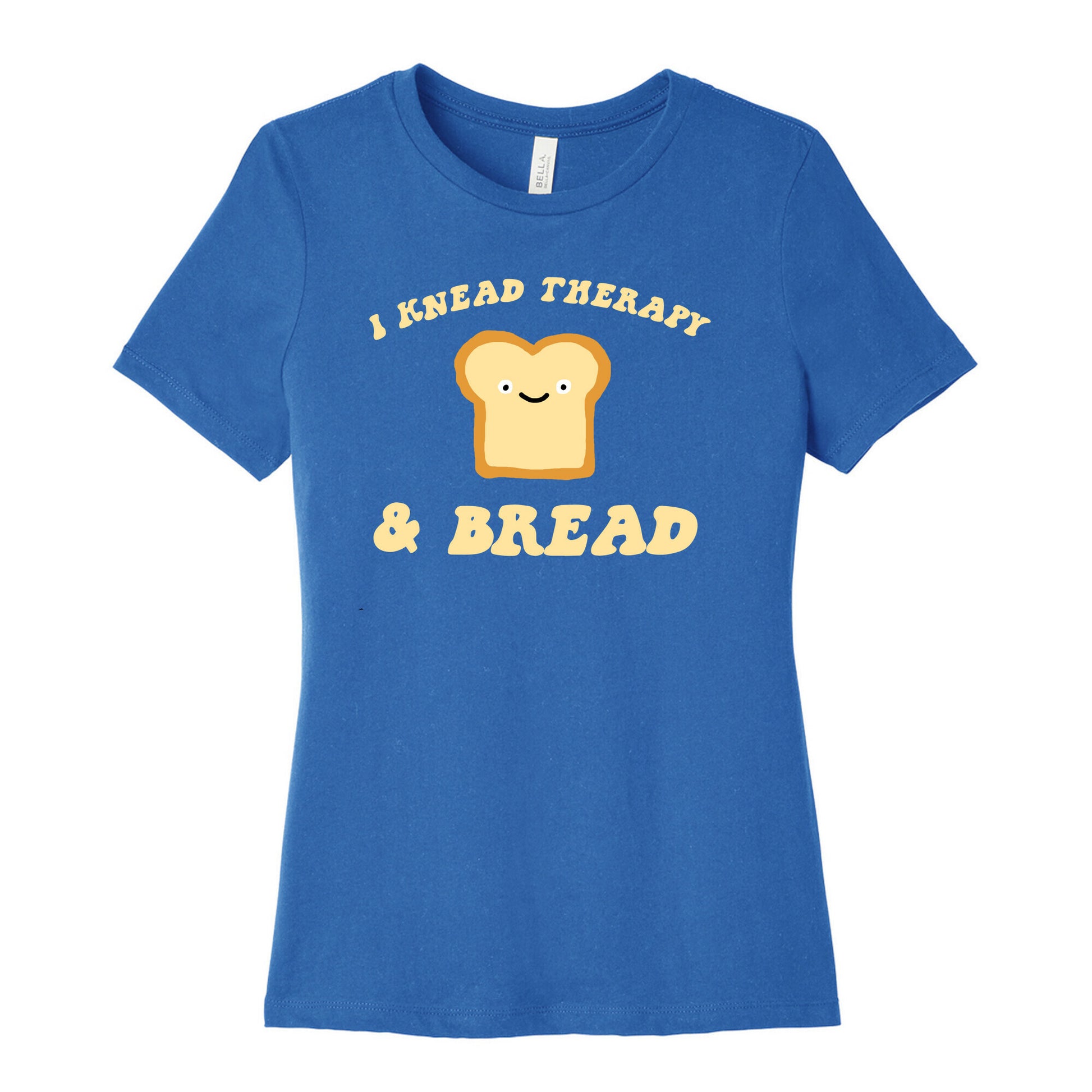 I Knead Therapy and Bread Women's Cotton Tee