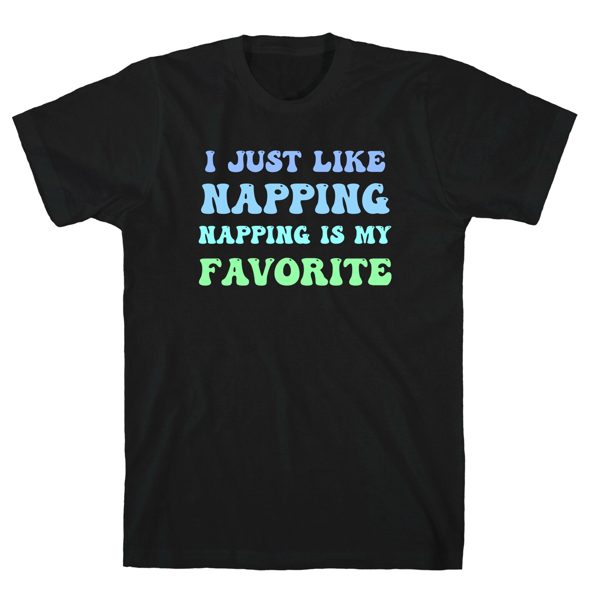Napping Is My Favorite Hobby T-Shirt