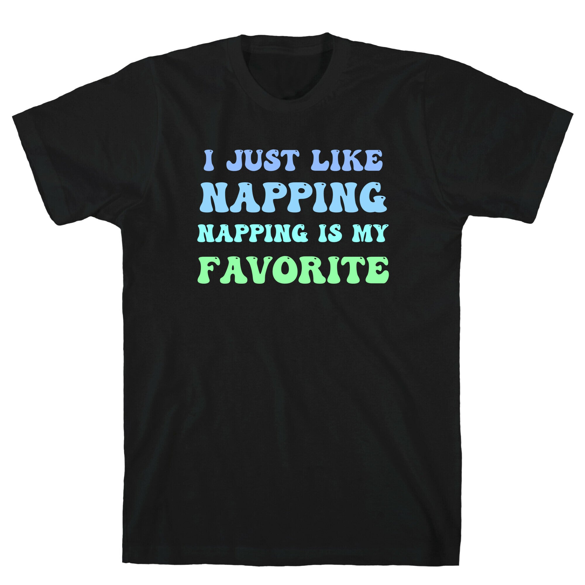Napping Is My Favorite Hobby T-Shirt