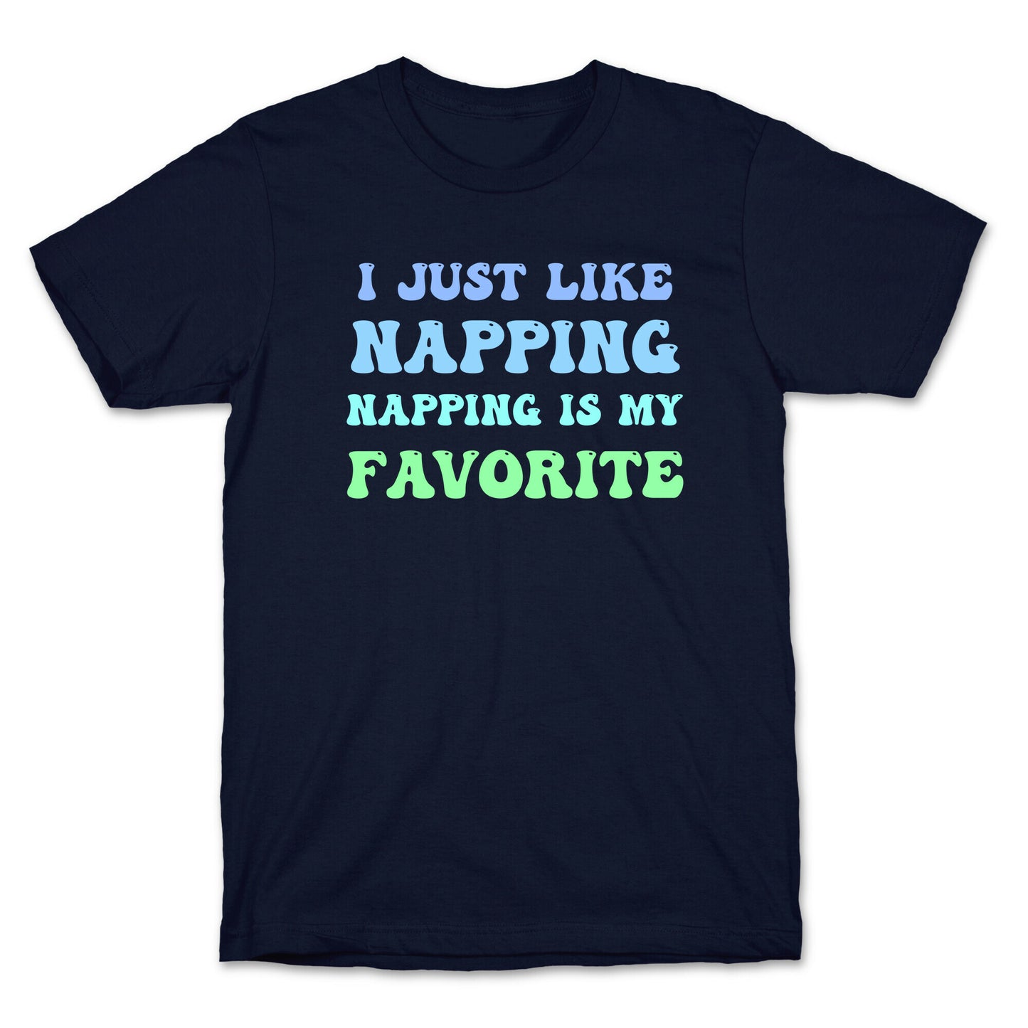 Napping Is My Favorite Hobby T-Shirt