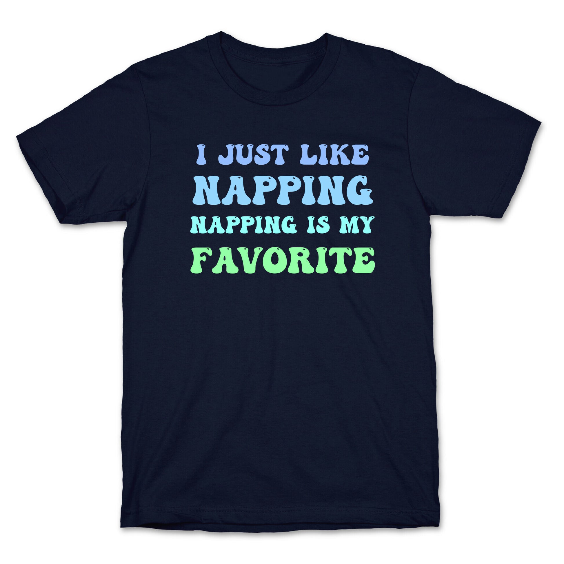 Napping Is My Favorite Hobby T-Shirt