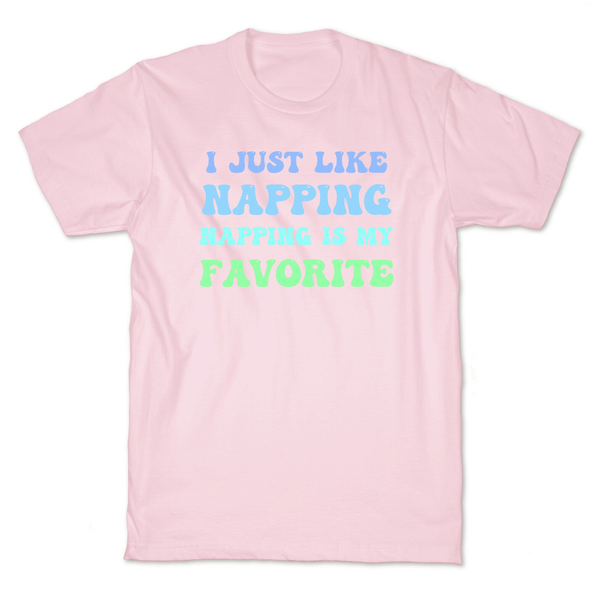 Napping Is My Favorite Hobby T-Shirt