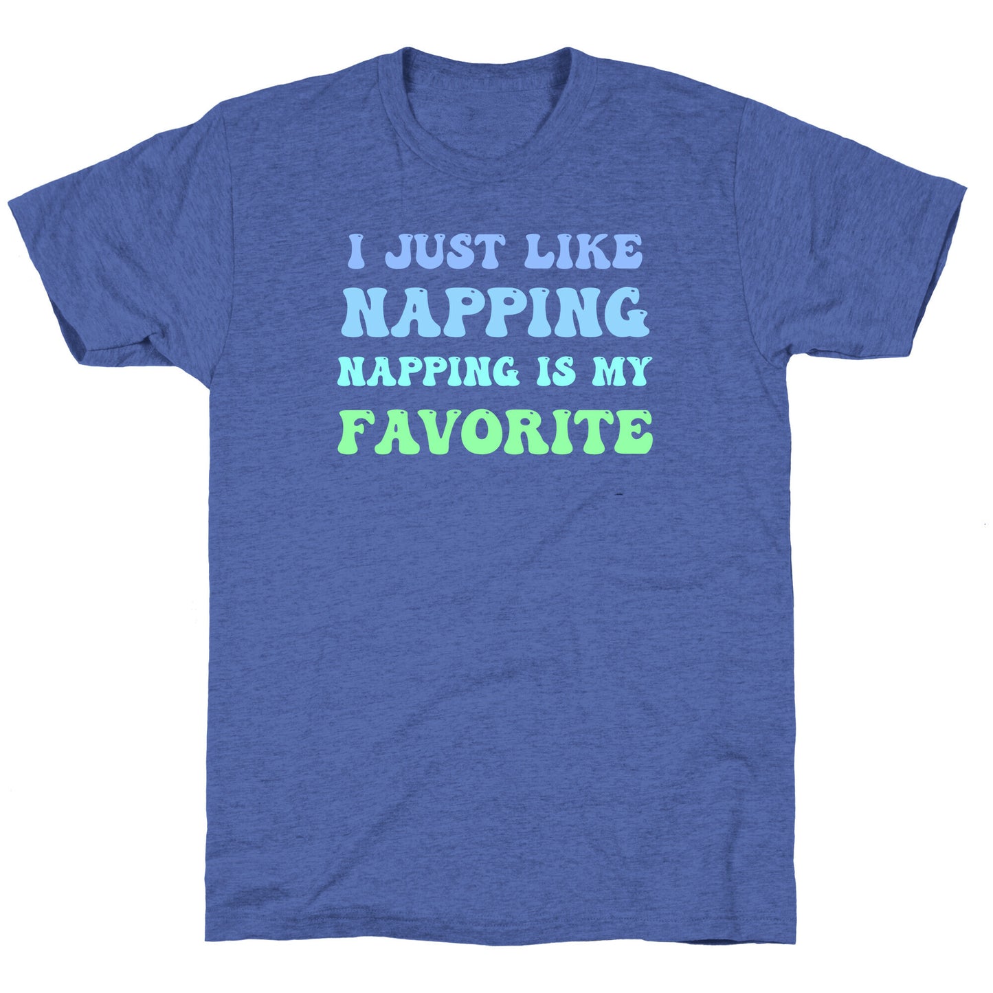 Napping Is My Favorite Hobby Unisex Triblend Tee