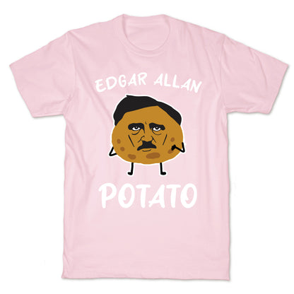 Edgar Allan Potato  T-Shirt