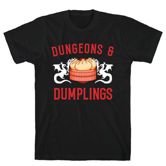 Dungeons And Dumplings T-Shirt