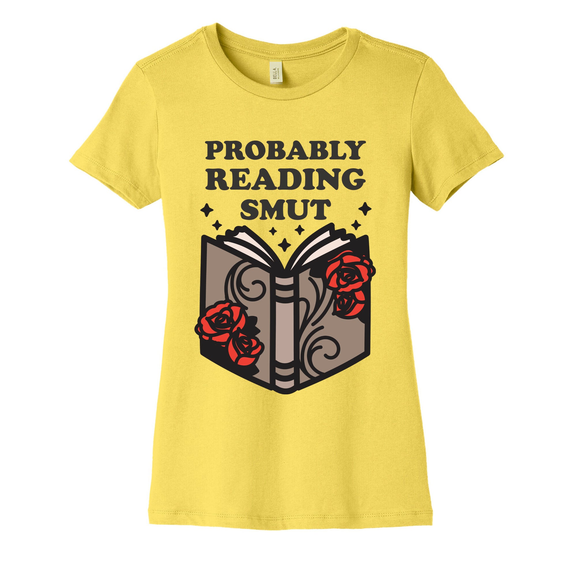 Probably Reading Smut Women's Cotton Tee