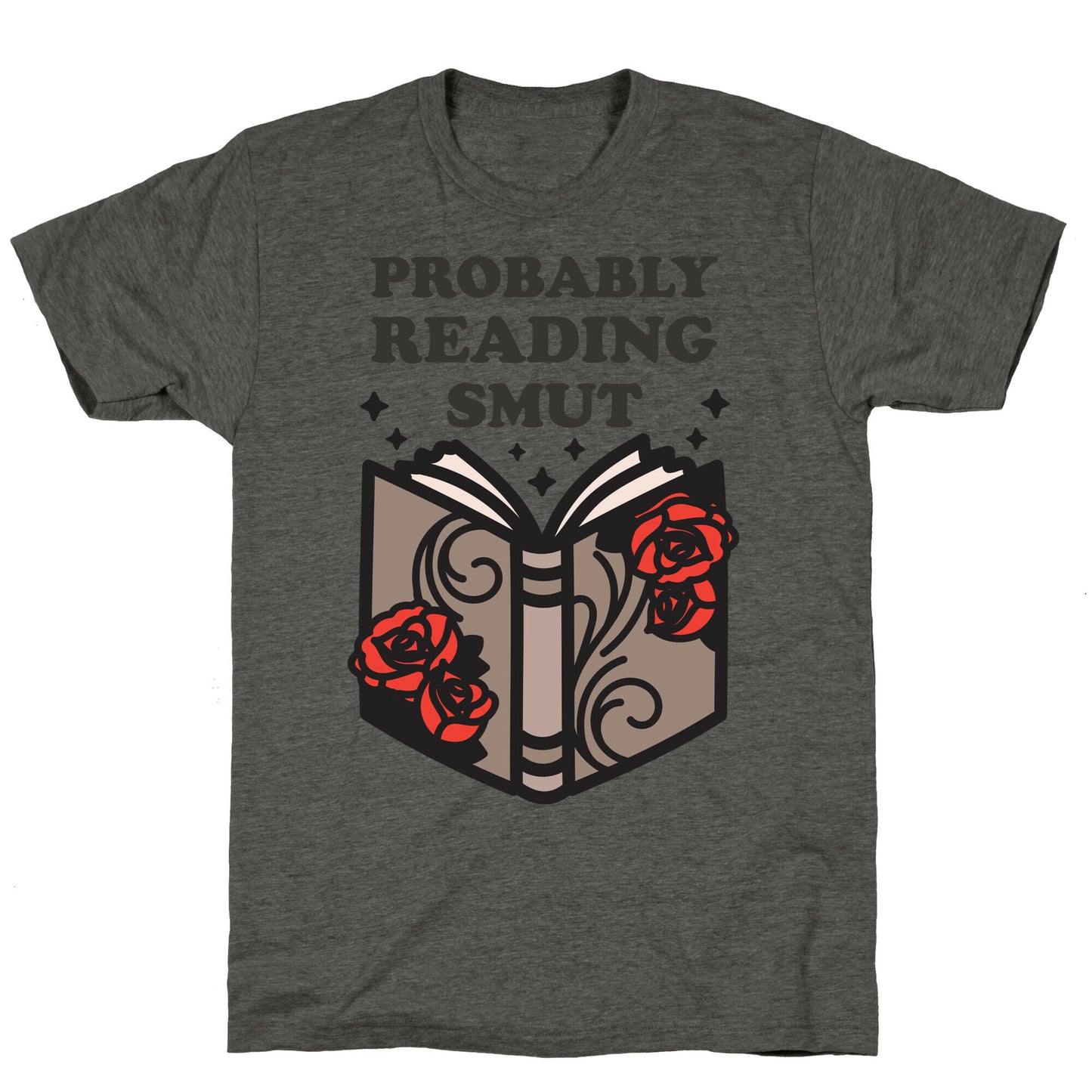 Probably Reading Smut Unisex Triblend Tee