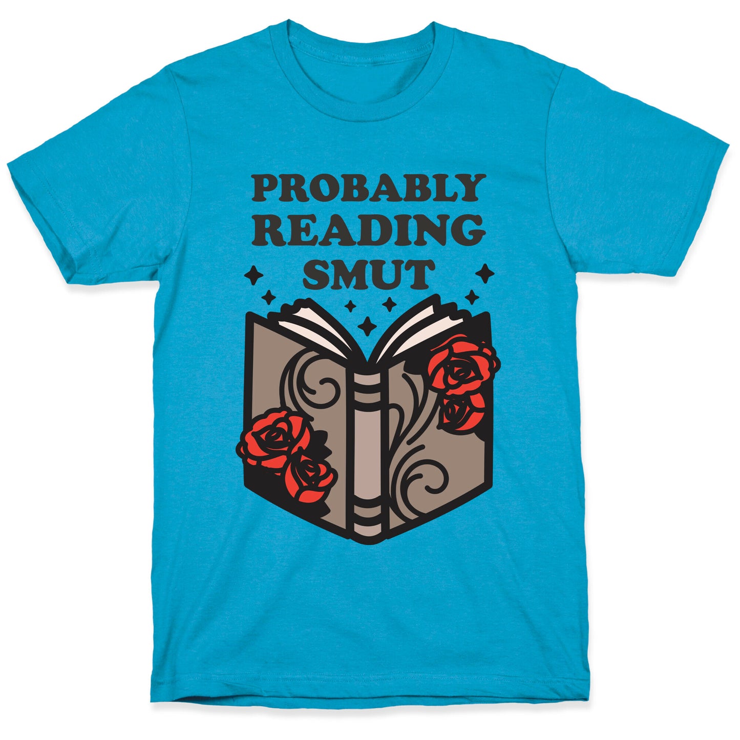 Probably Reading Smut Unisex Triblend Tee