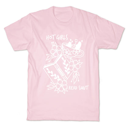 Hot Girls Read Smut T-Shirt