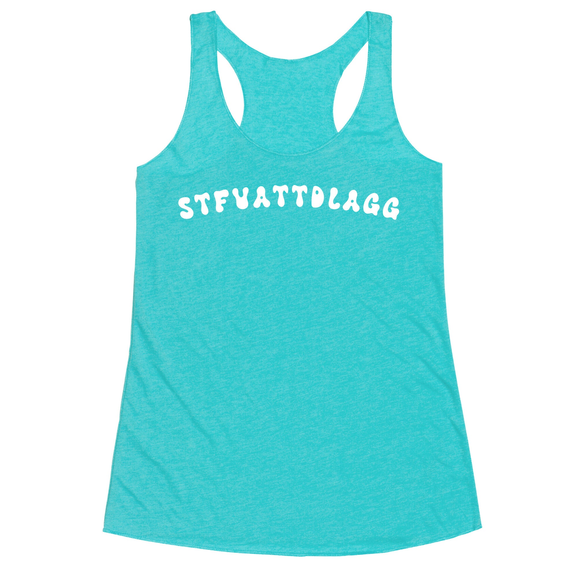 STFUATTDLAGG Racerback Tank