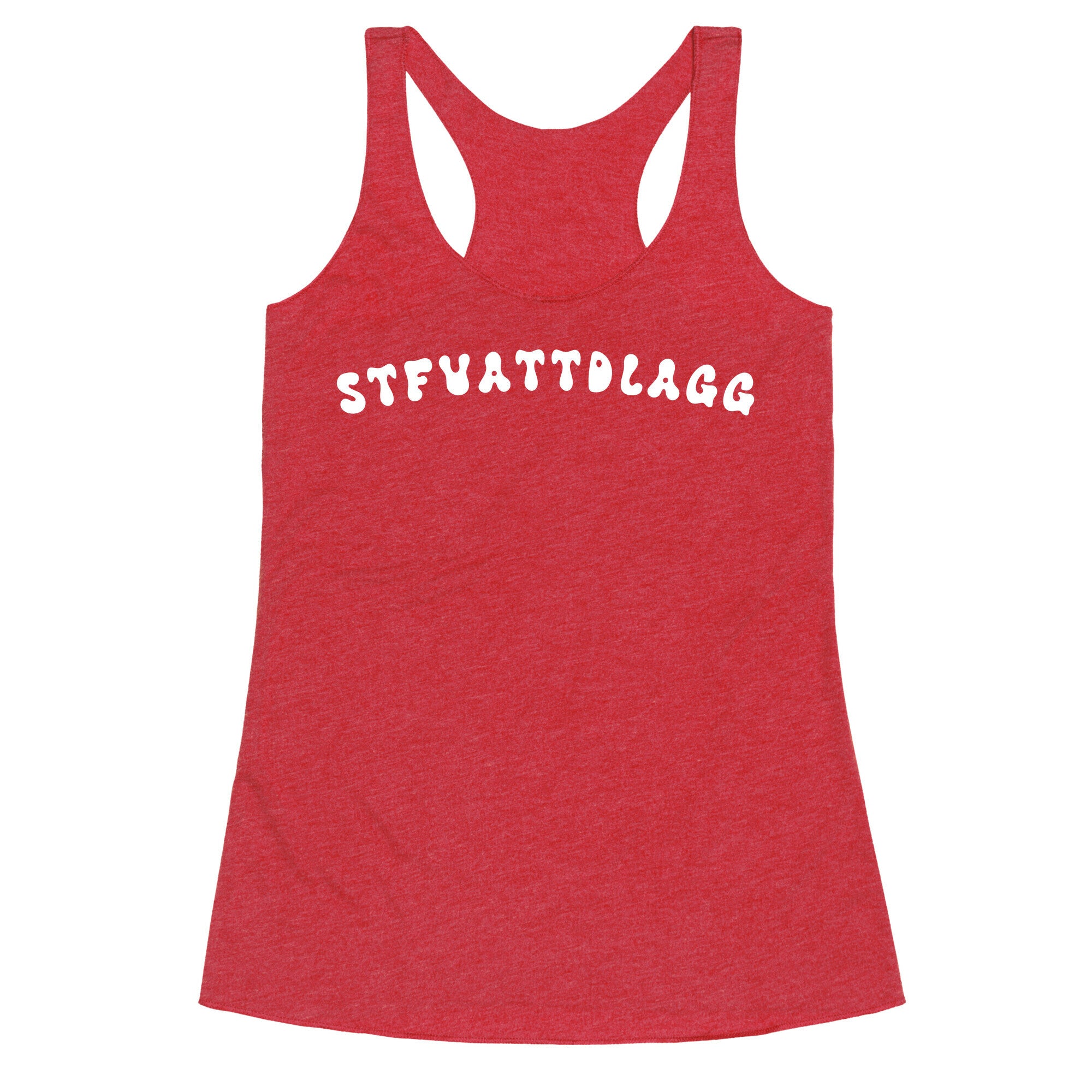 STFUATTDLAGG Racerback Tank