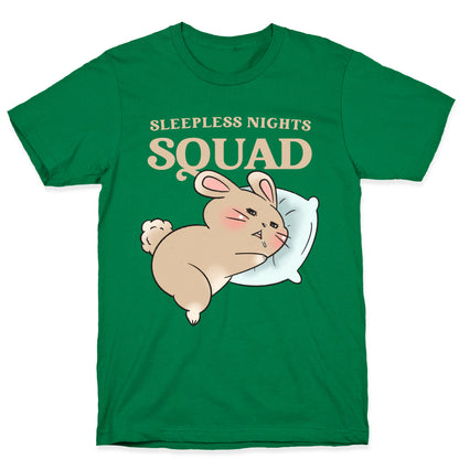 Sleepless Nights Squad T-Shirt