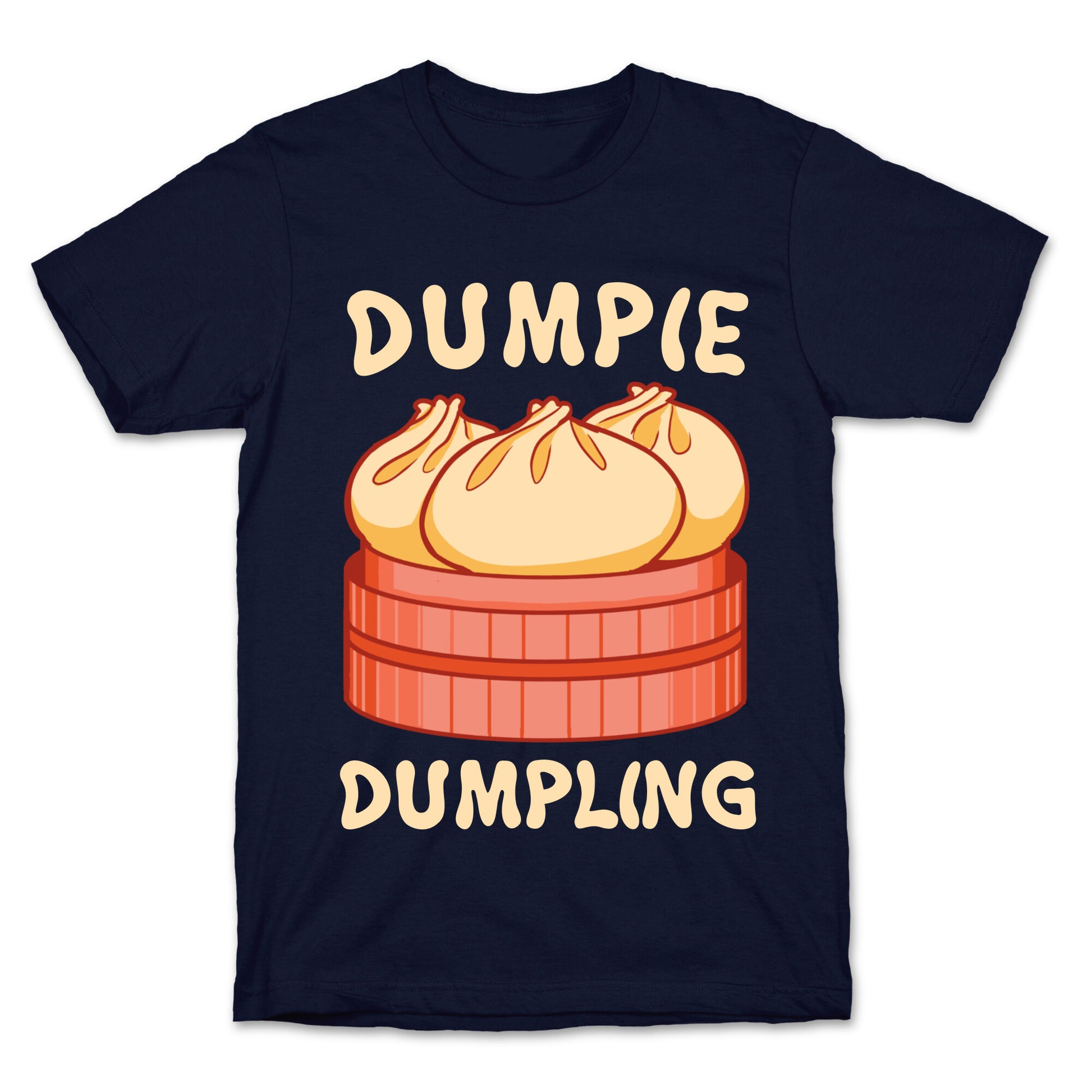 Dumpie Dumpling T-Shirt