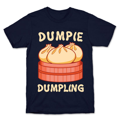 Dumpie Dumpling T-Shirt