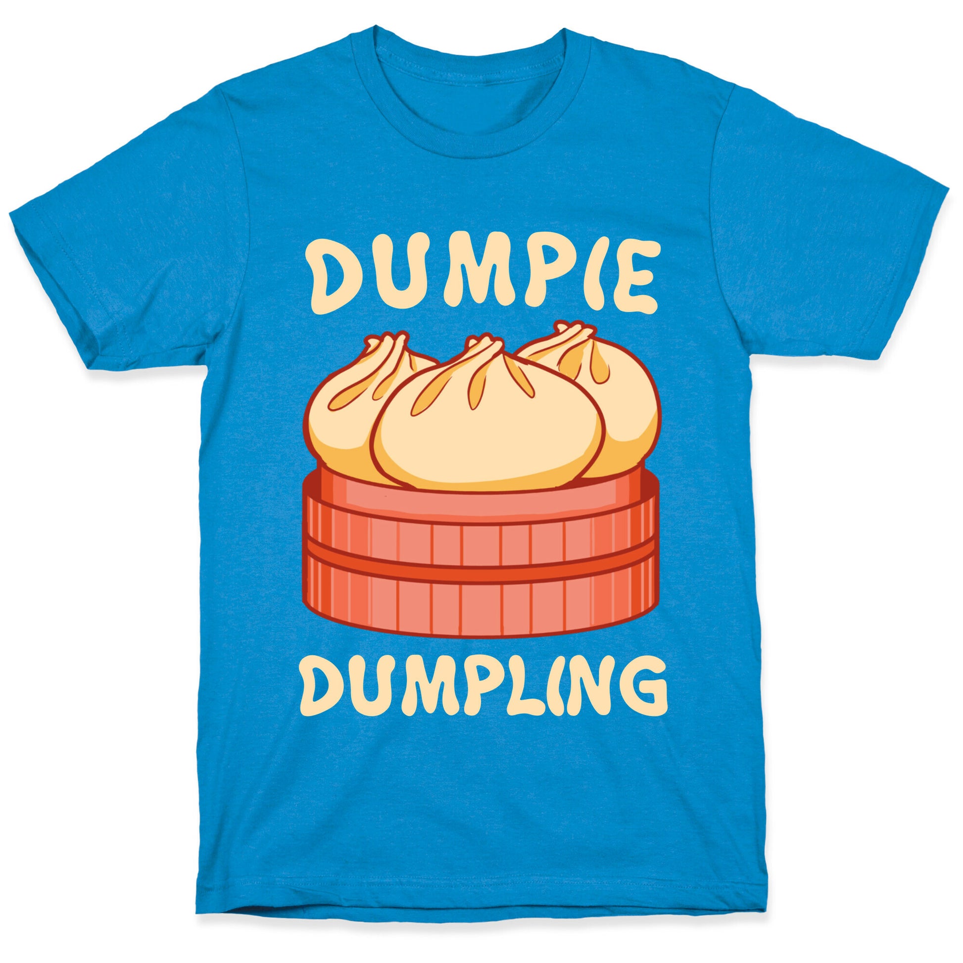 Dumpie Dumpling T-Shirt