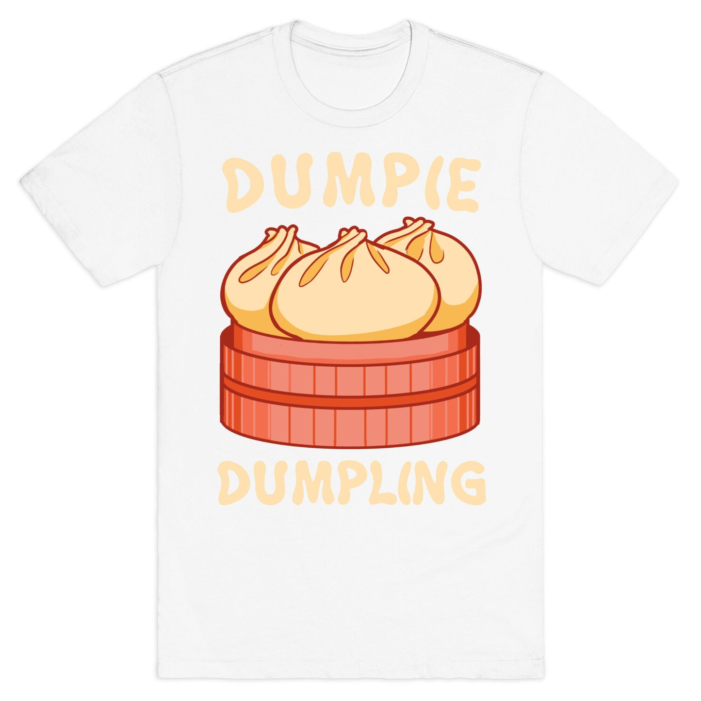 Dumpie Dumpling T-Shirt