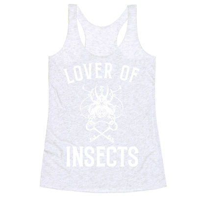 Lover of Insects Racerback Tank