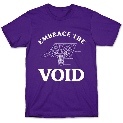 Embrace The Void T-Shirt