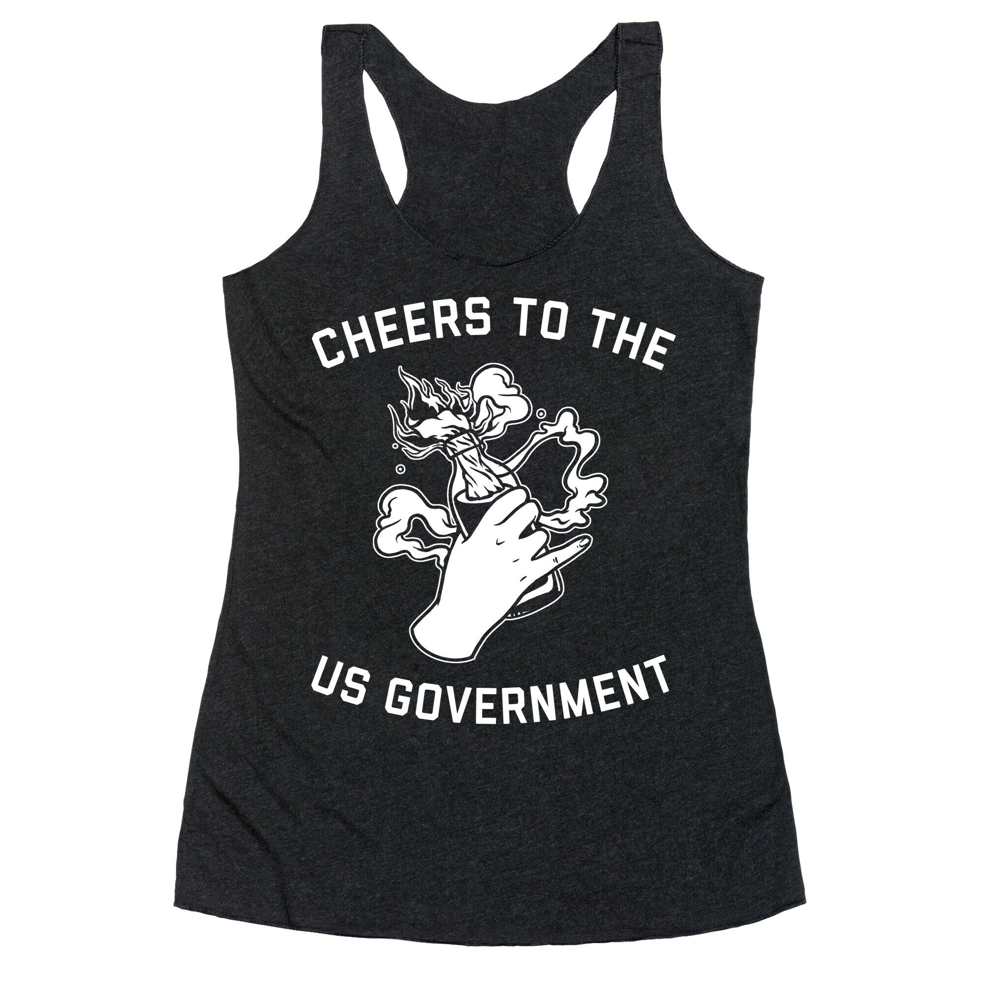 Cheers To The Us Government Racerback Tank