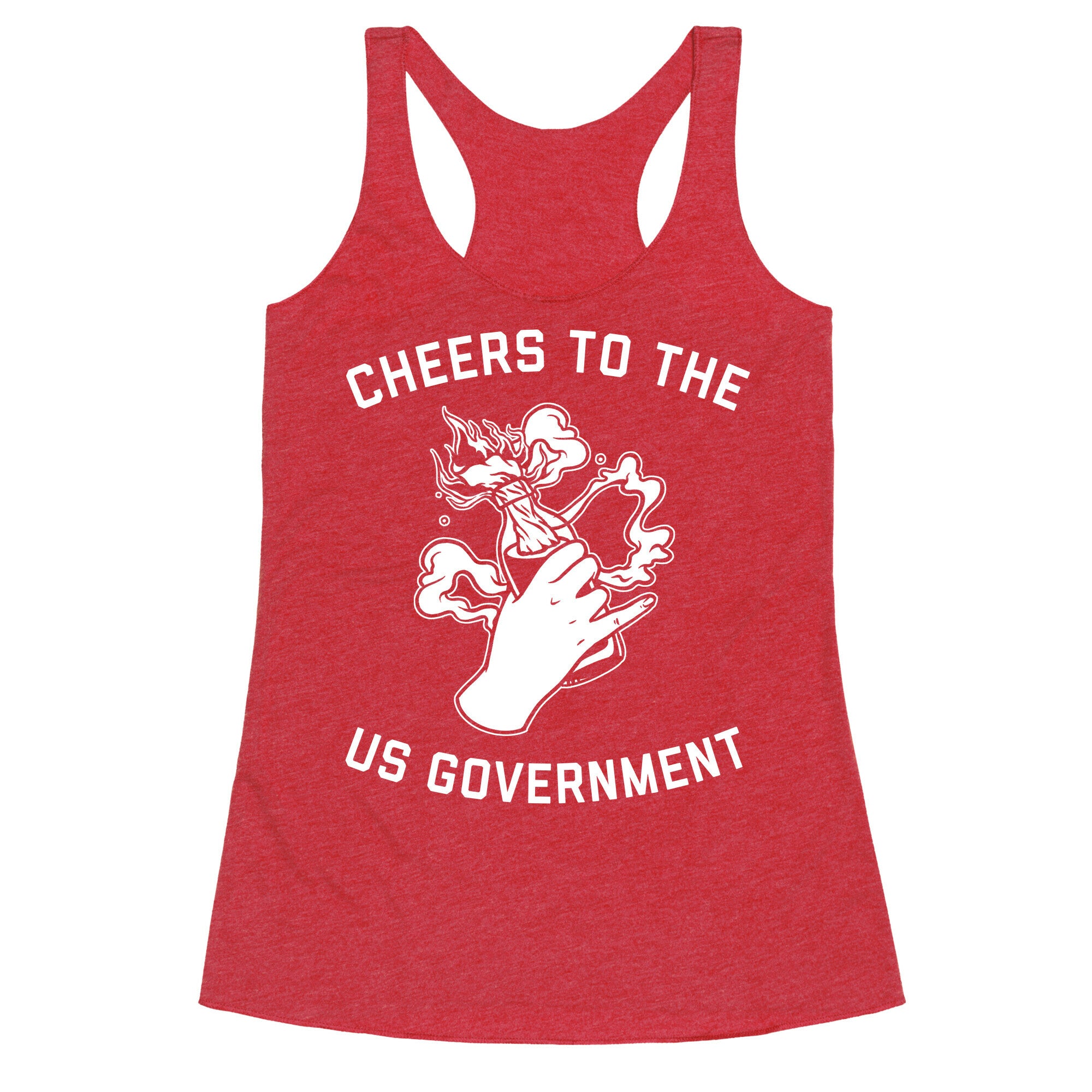 Cheers To The Us Government Racerback Tank