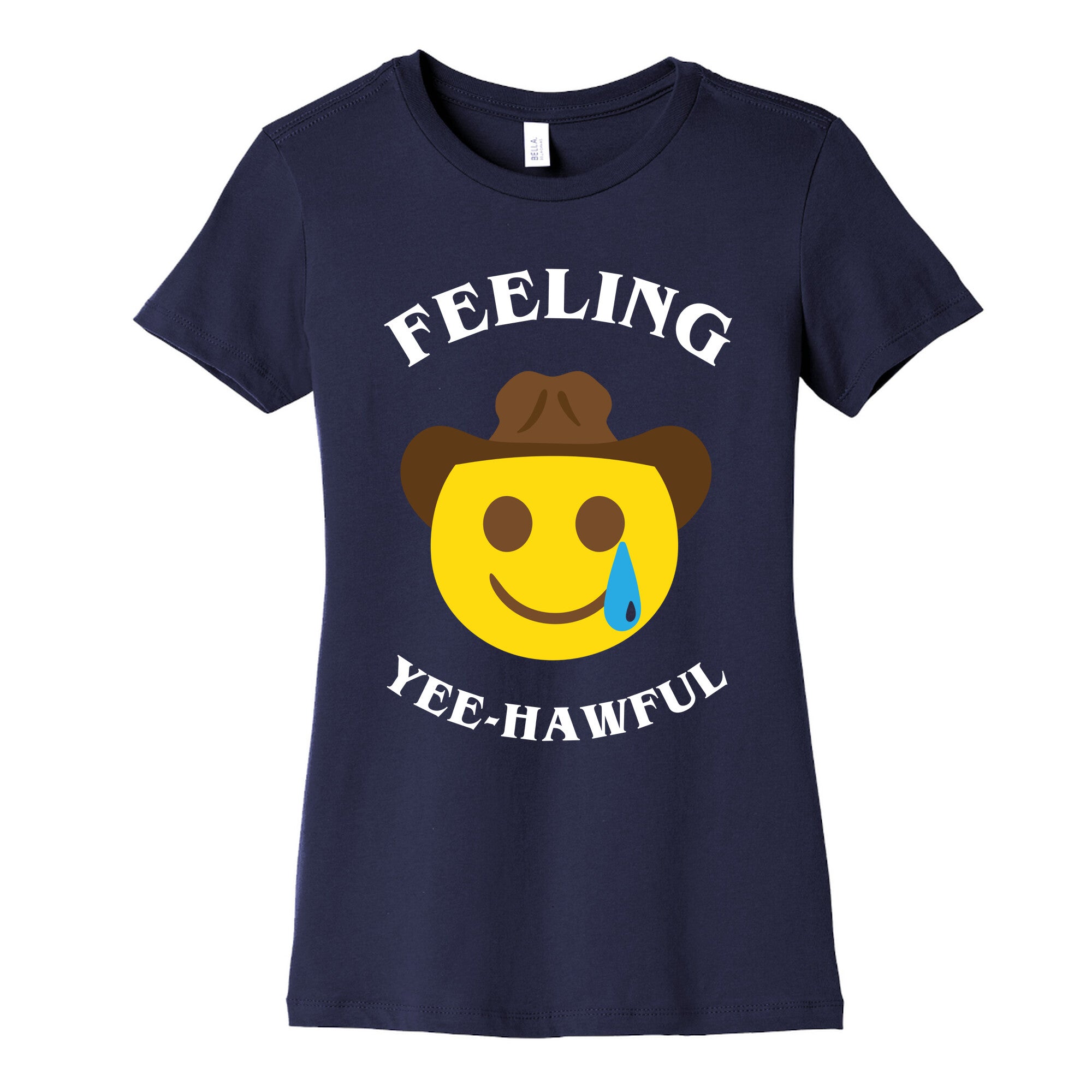 Feeling Yee-hawful Women's Cotton Tee