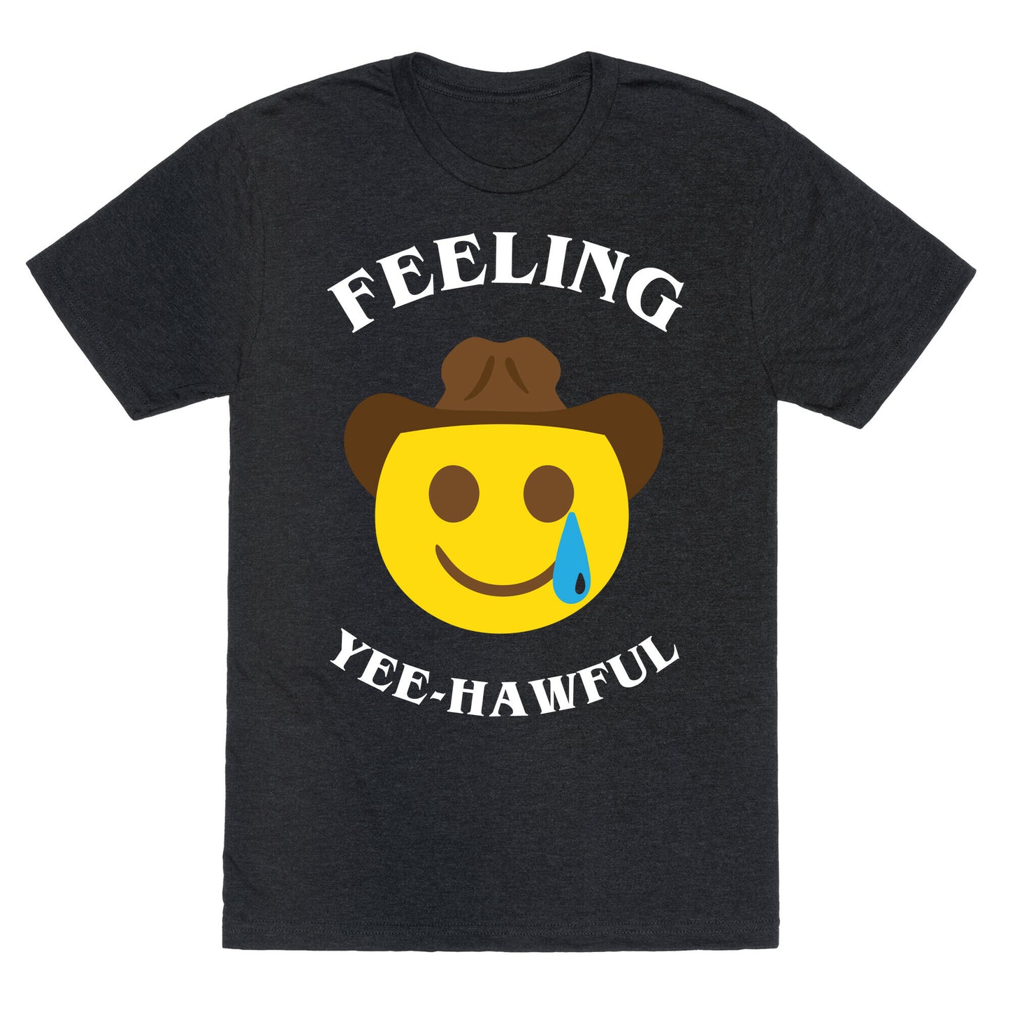 Feeling Yee-hawful Unisex Triblend Tee