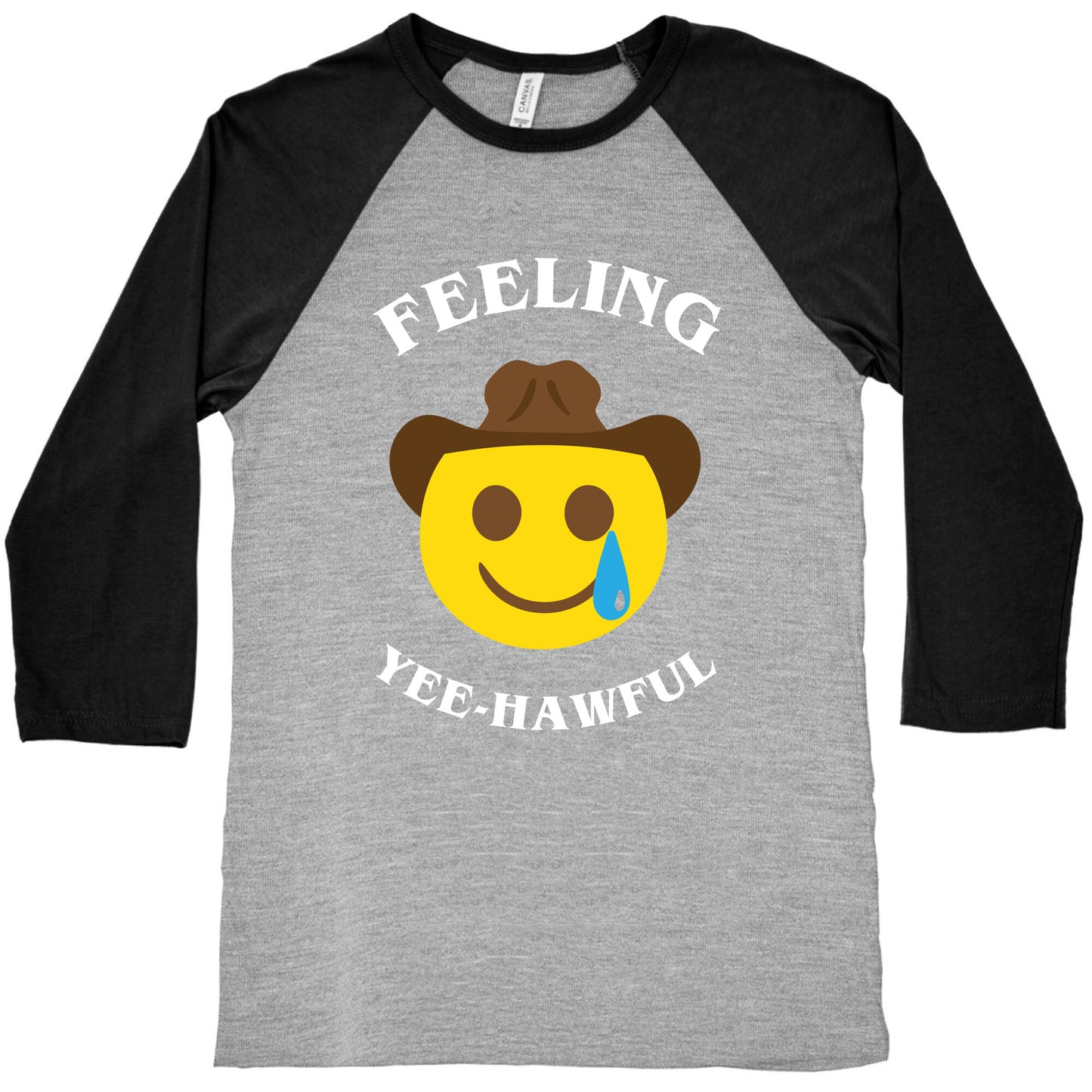 Feeling Yee-hawful Baseball Tee