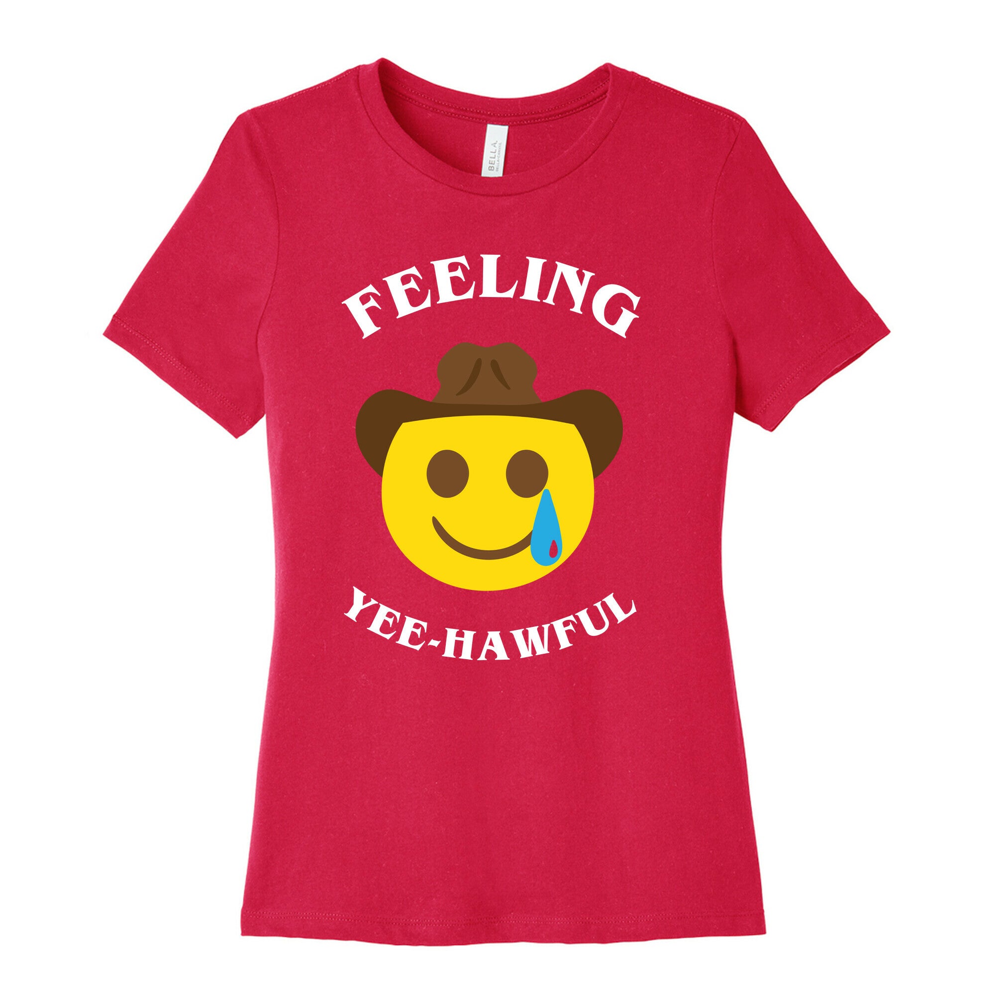 Feeling Yee-hawful Women's Cotton Tee