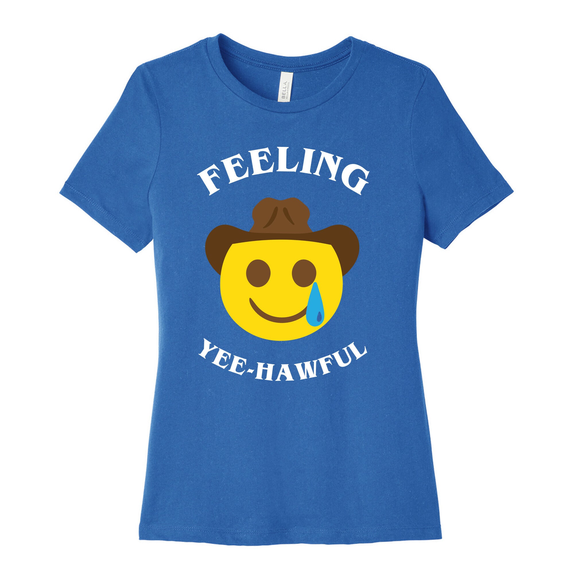 Feeling Yee-hawful Women's Cotton Tee