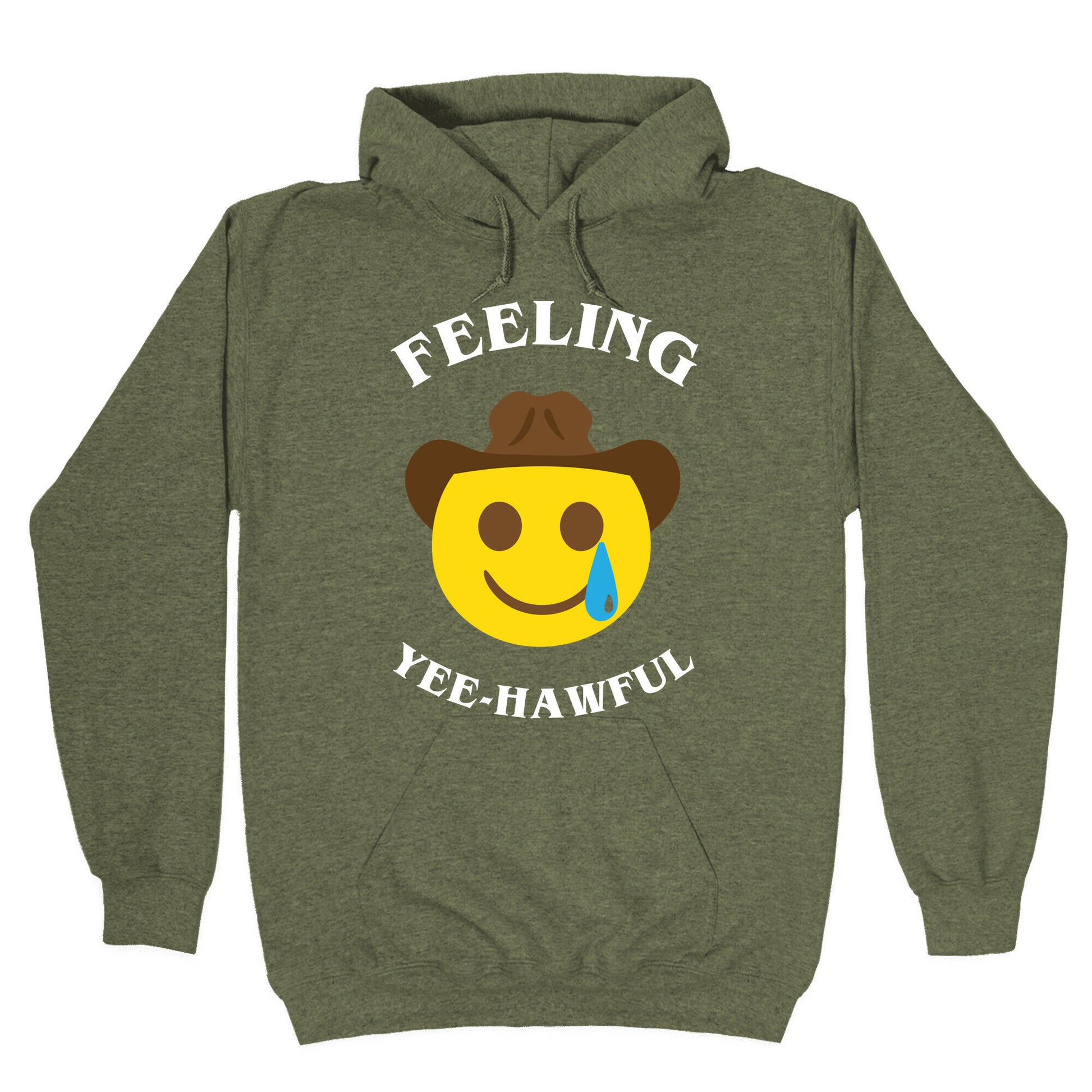 Feeling Yee-hawful Hoodie
