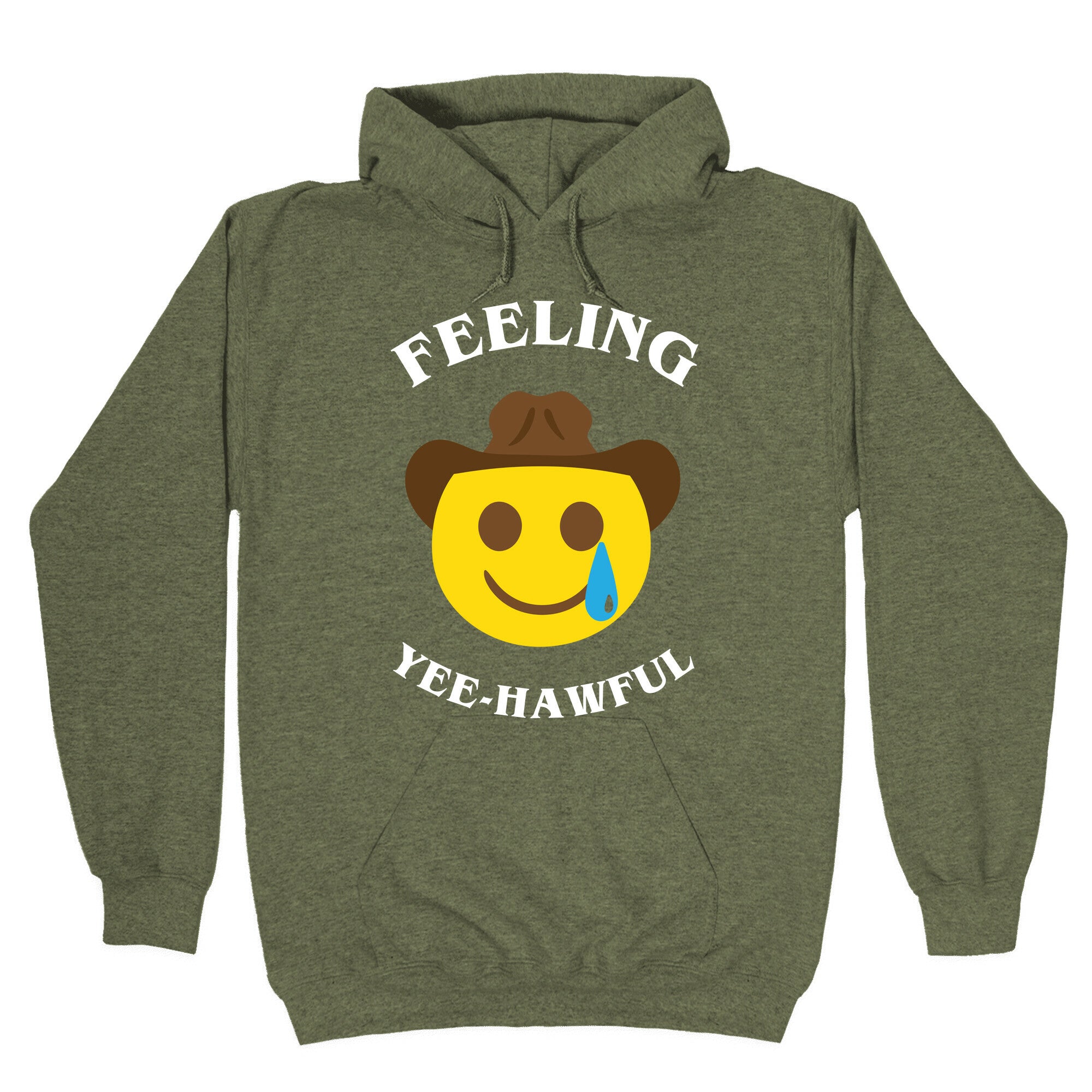 Feeling Yee-hawful Hoodie